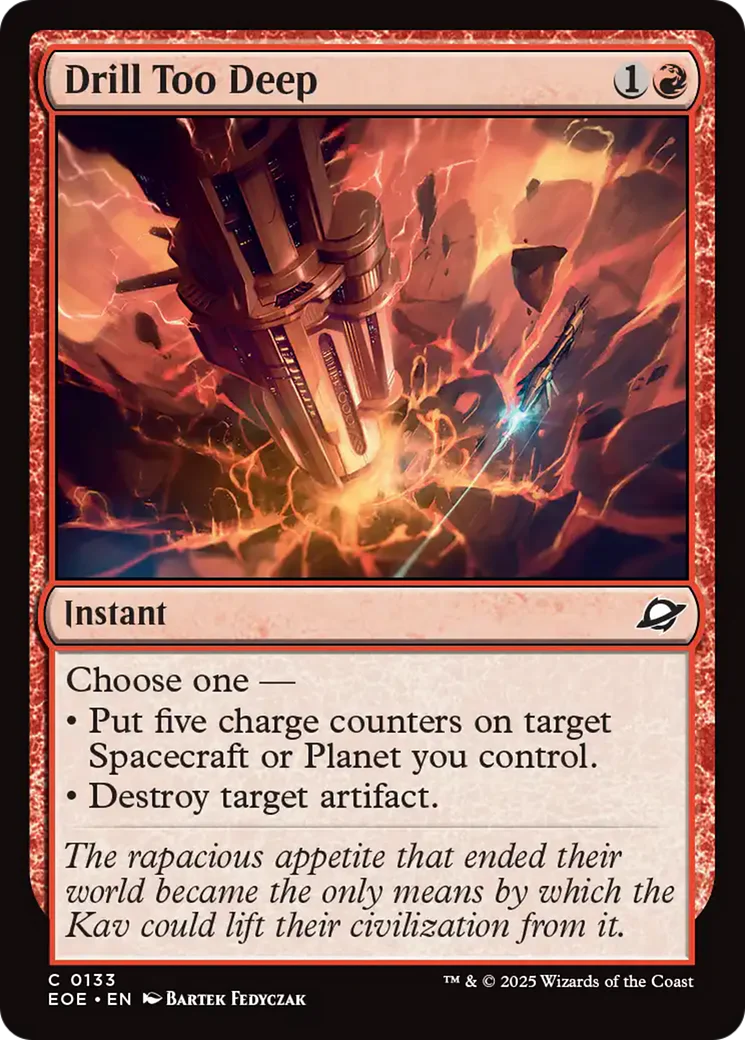 Drill Too Deep [Edge of Eternities]