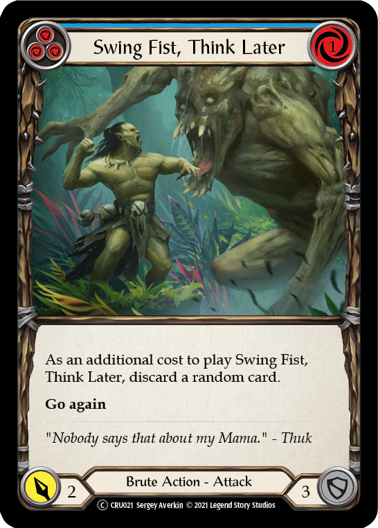 Swing Fist, Think Later (Blue) [U-CRU021] (Crucible of War Unlimited)  Unlimited Rainbow Foil