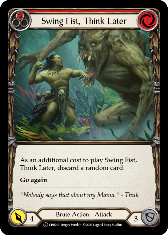 Swing Fist, Think Later (Red) [U-CRU019] (Crucible of War Unlimited)  Unlimited Normal
