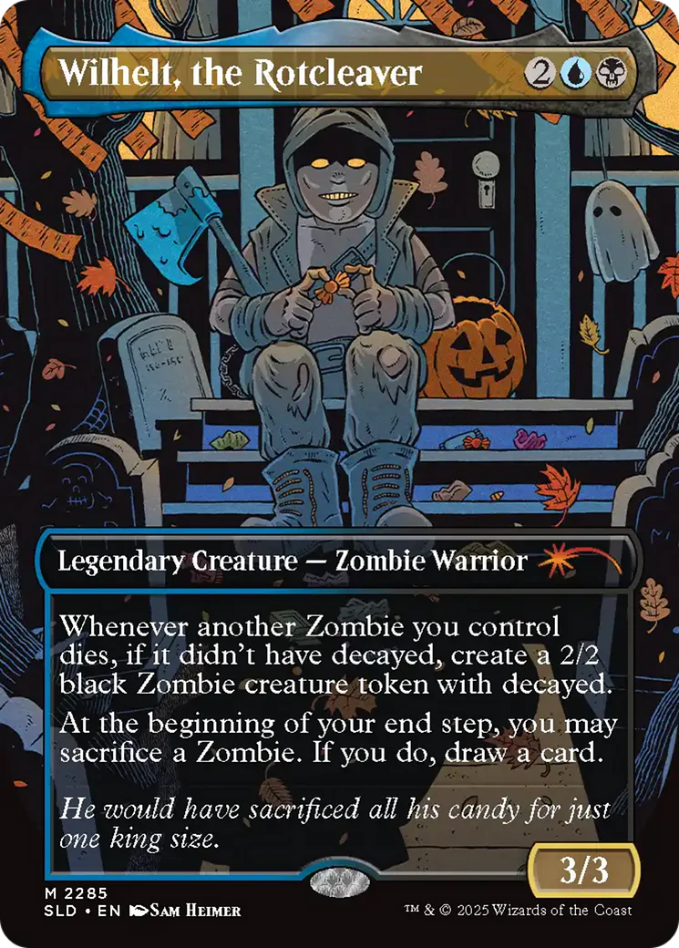 Wilhelt, the Rotcleaver [Secret Lair Drop Series]